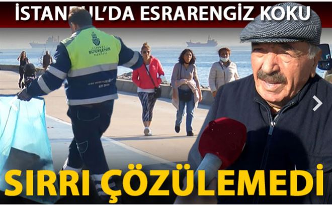 İstanbul´da Korkuya Yol Açan Koku´nun Sırrı Çözülemedi
