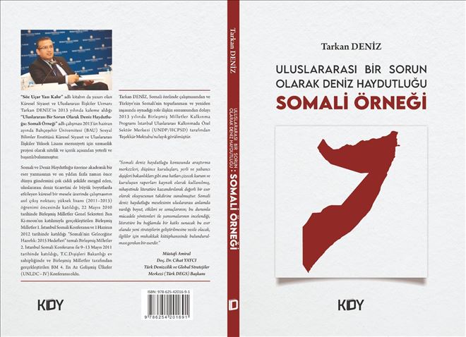 Uluslararası Bir Sorun Olarak Deniz Haydutluğu: Somali Örneği